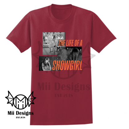 Life of a Showgirl Tshirt (adult)