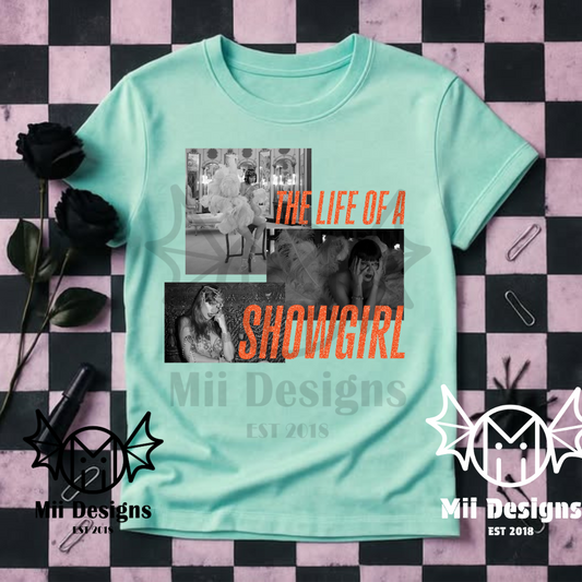 Life of a Showgirl Tshirt (adult)