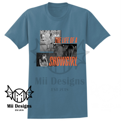 Life of a Showgirl Tshirt (adult)